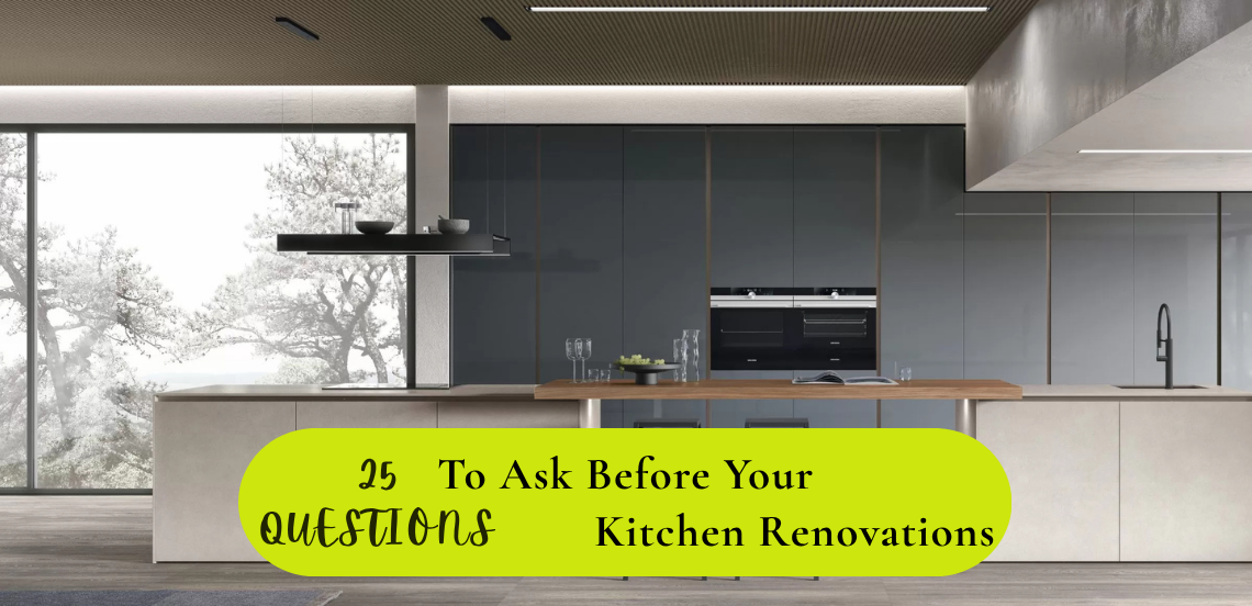 25 Most Asked Kitchen Renovation Questions Answered