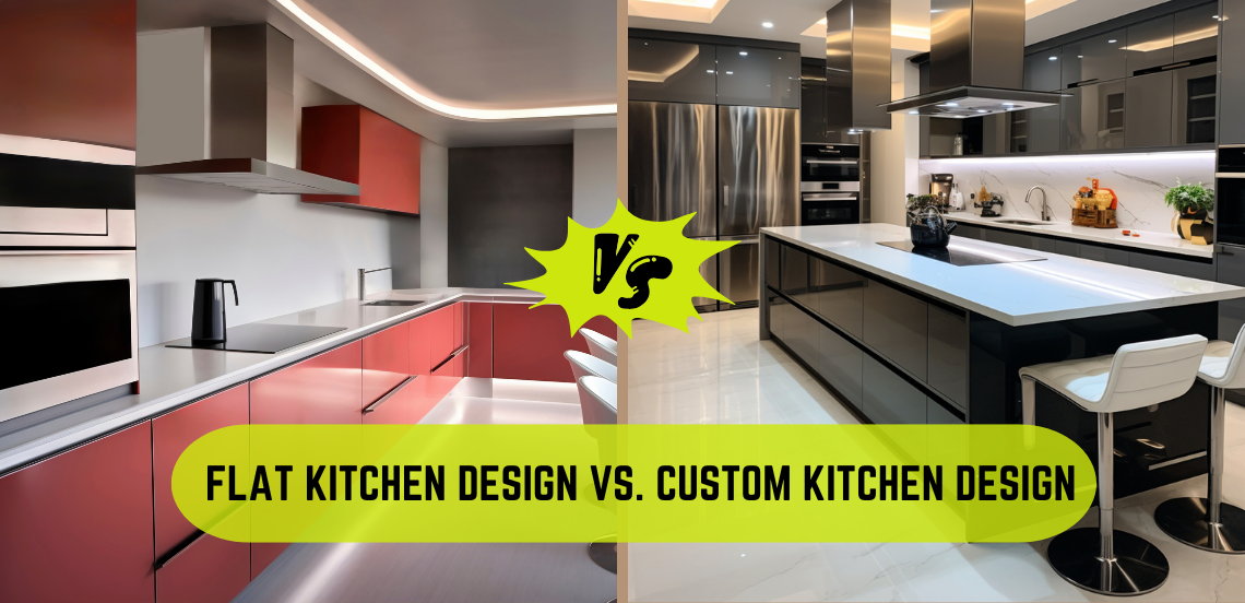 Flat Pack vs Custom Kitchen Which Should You Choose